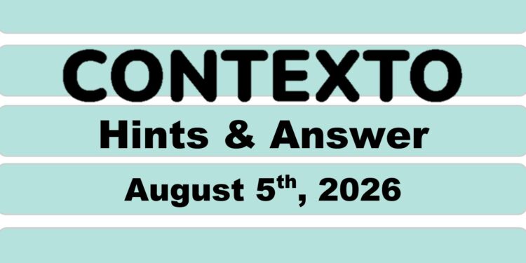 Daily Contexto 1417 - August 5th 2026