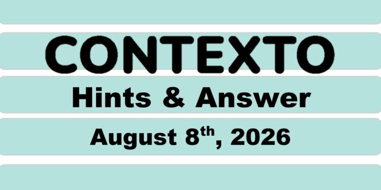 Daily Contexto 1420 - August 8th 2026
