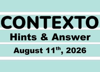 ‘Wordle’ Answer Today 1879 August 11th 2026 – Hints and Solution (8/11/26)