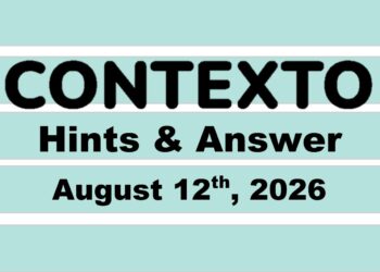 ‘Wordle’ Answer Today 1880 August 12th 2026 – Hints and Solution (8/12/26)