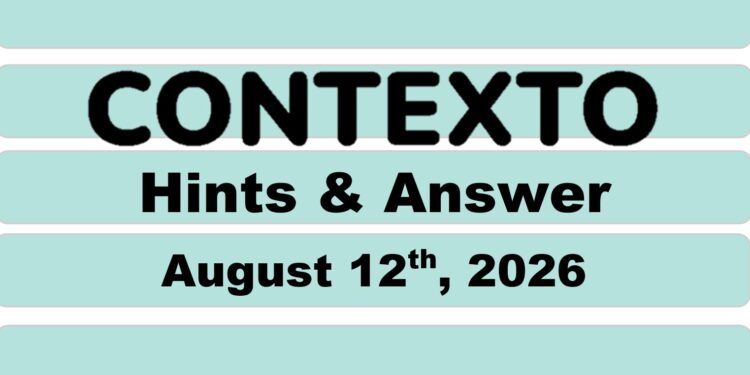 Daily Contexto 1424 - August 12th 2026