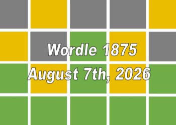 ‘Wordle’ Answer Today 1875 August 7th 2026 – Hints and Solution (8/7/26)
