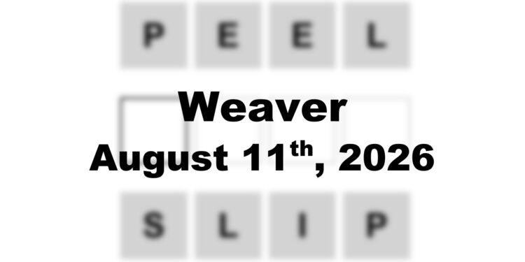 Weaver Answer - 11th August 2026