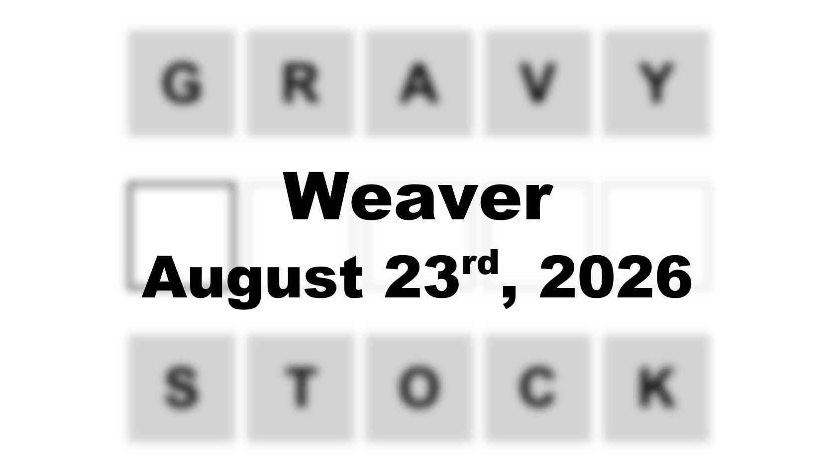 ‘Wordle’ Answer Today 1891 August 23rd 2026 – Hints and Solution (8/23/26)