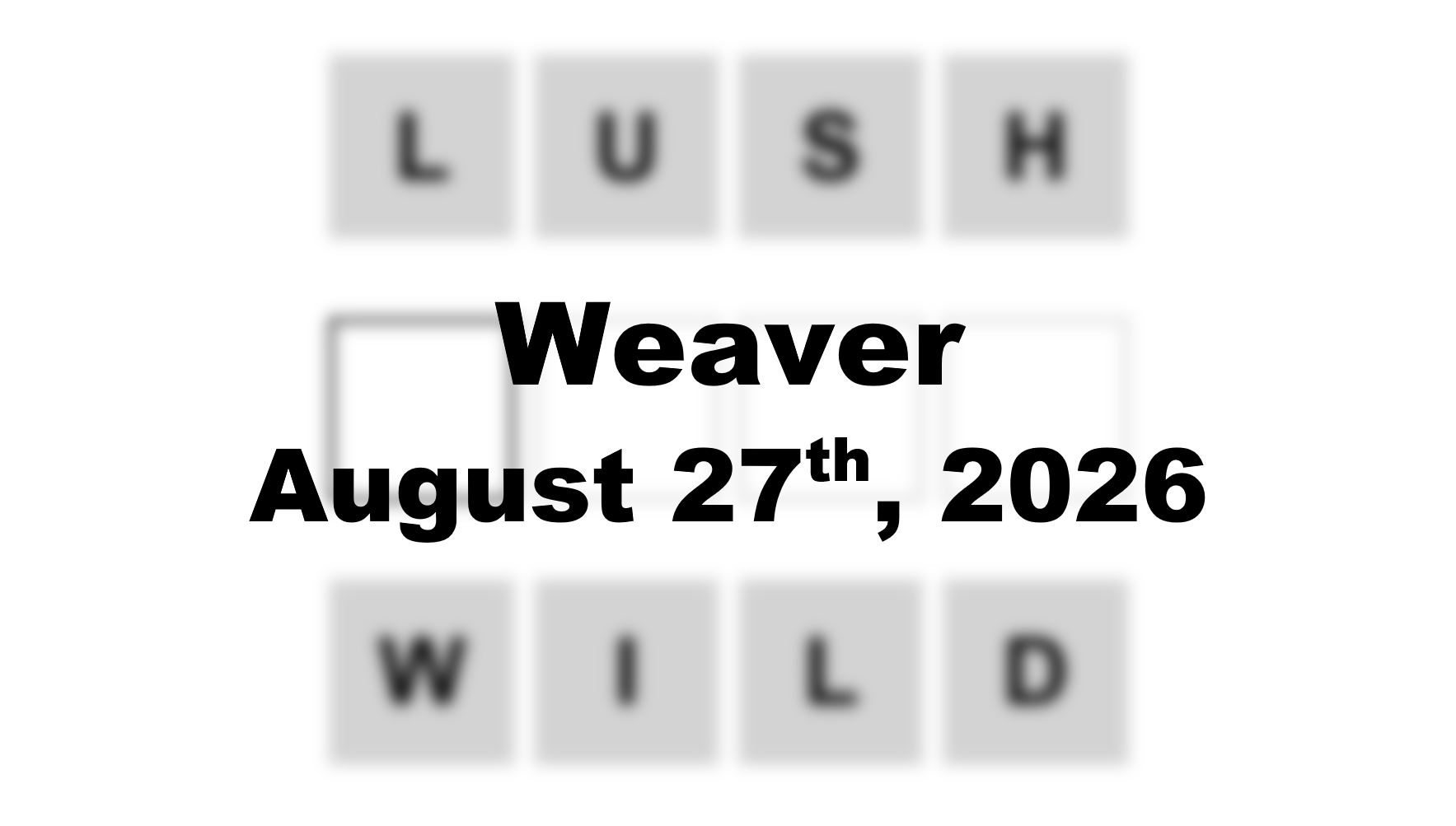 ‘Wordle’ Answer Today 1895 August 27th 2026 – Hints and Solution (8/27/26)