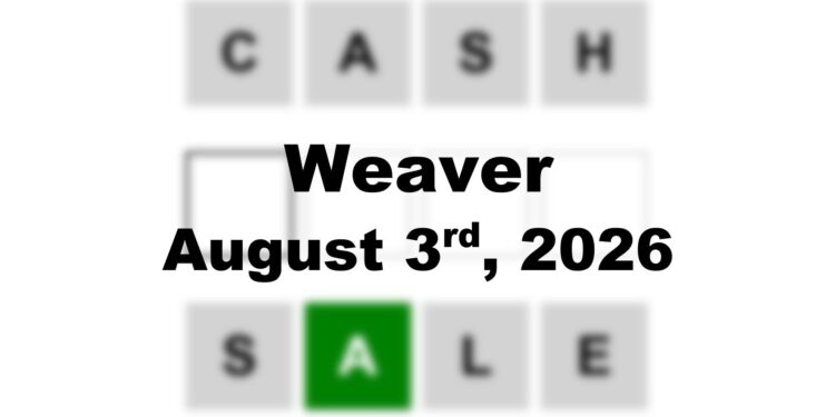 Weaver Answer - 3rd August 2026