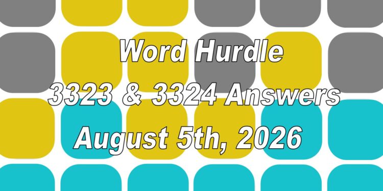 Word Hurdle #3323 & #3324 - 5th August 2026