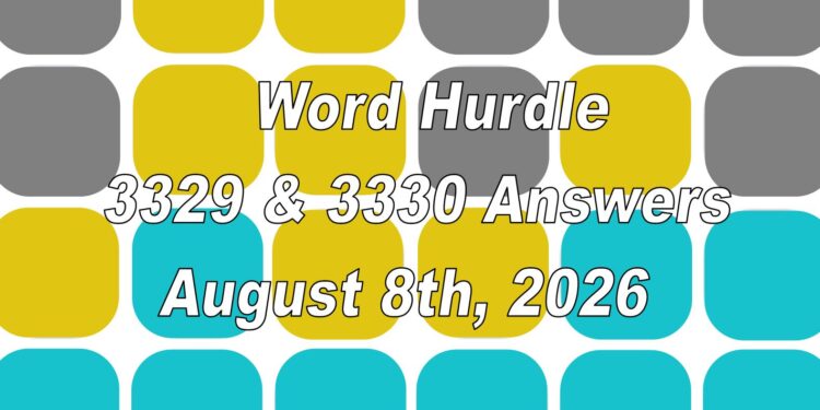 Word Hurdle #3329 & #3330 - 8th August 2026