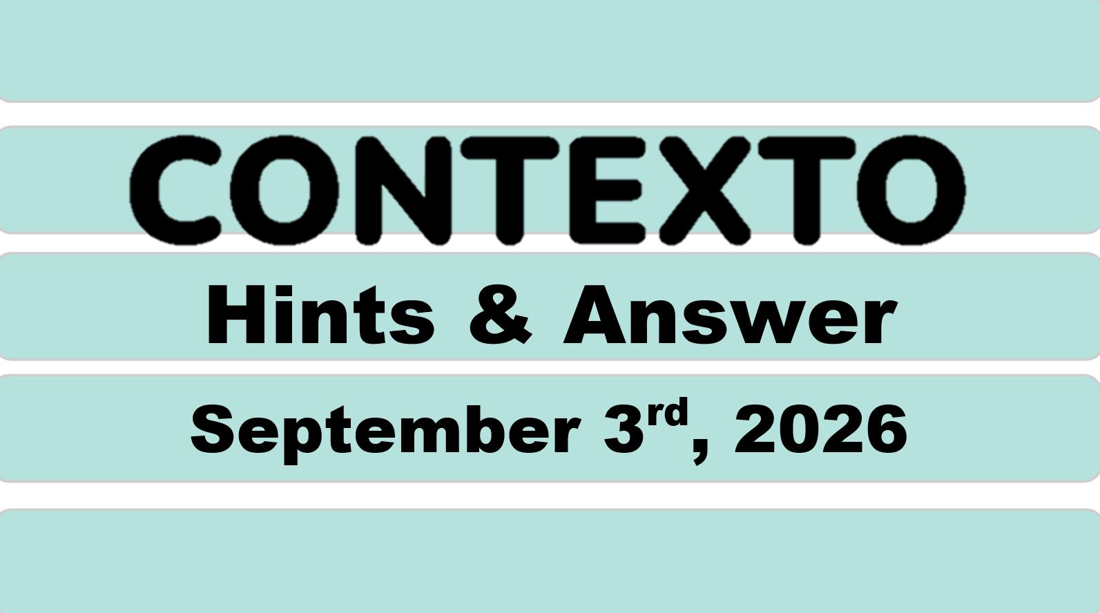 ‘Wordle’ Answer Today 1902 September 3rd 2026 – Hints and Solution (9/3/26)