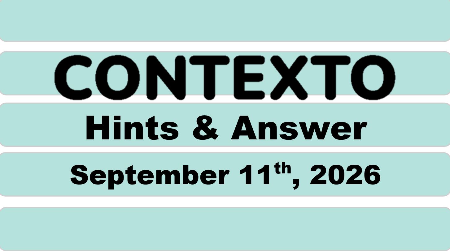 ‘Wordle’ Answer Today 1910 September 11th 2026 – Hints and Solution (9/11/26)
