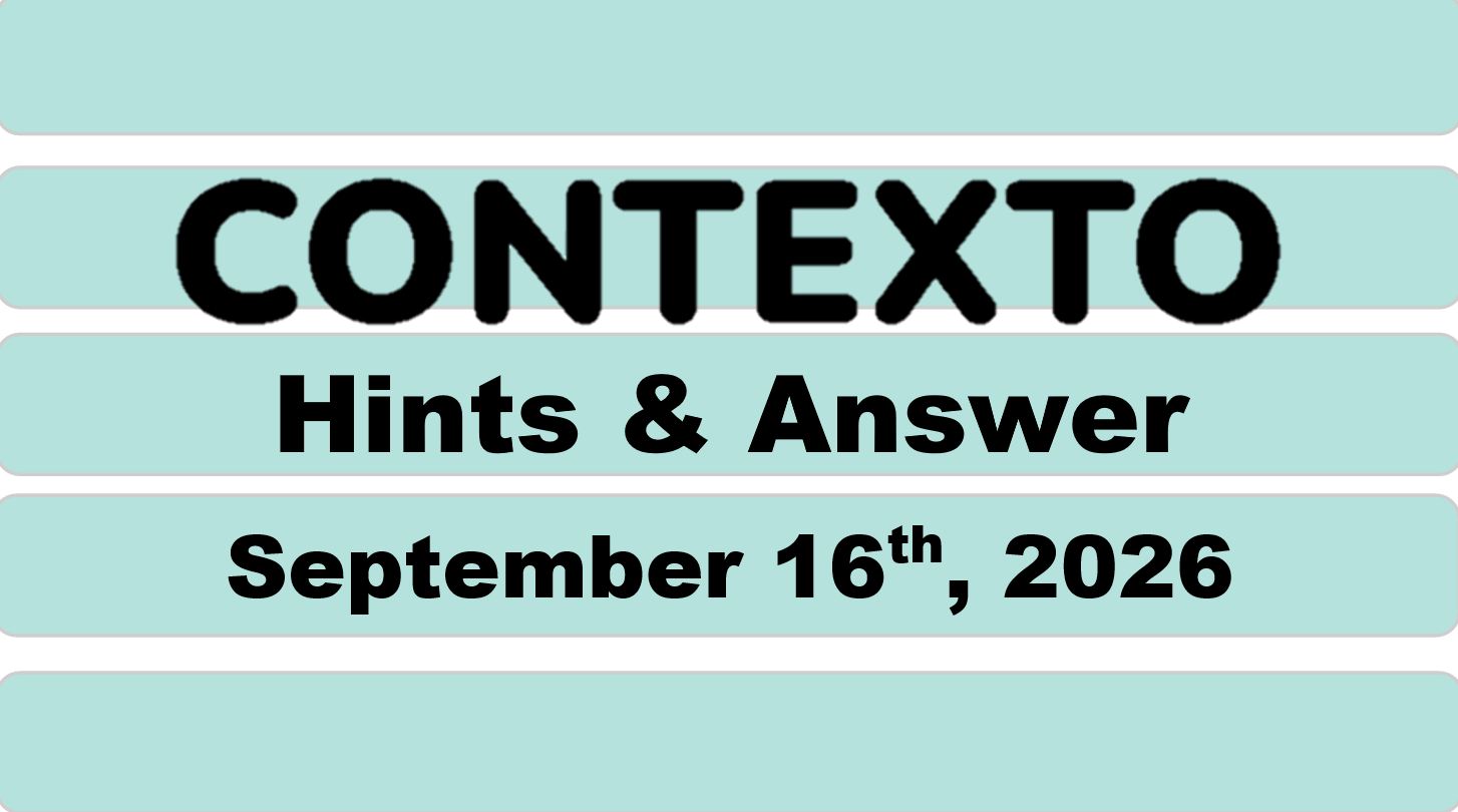‘Wordle’ Answer Today 1915 September 16th 2026 – Hints and Solution (9/16/26)