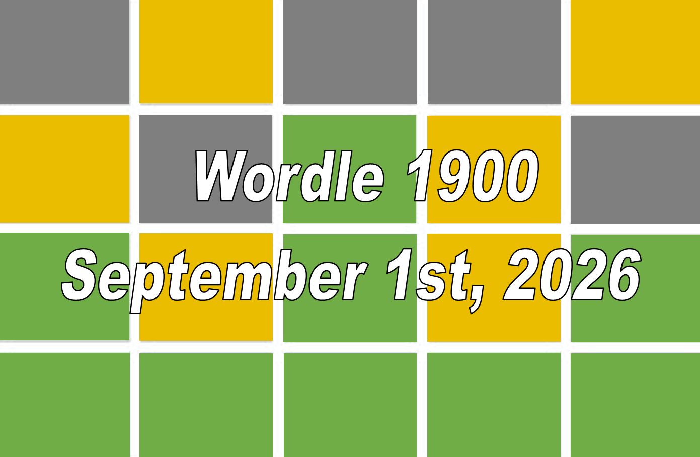‘Wordle’ Answer Today 1900 September 1st 2026 – Hints and Solution (9/1/26)