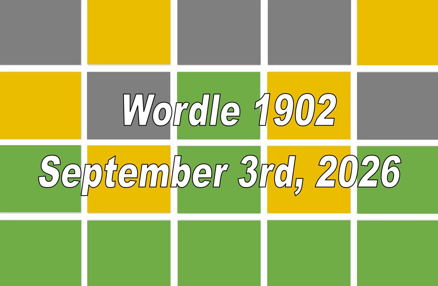‘Wordle’ Answer Today 1902 September 3rd 2026 – Hints and Solution (9/3/26)