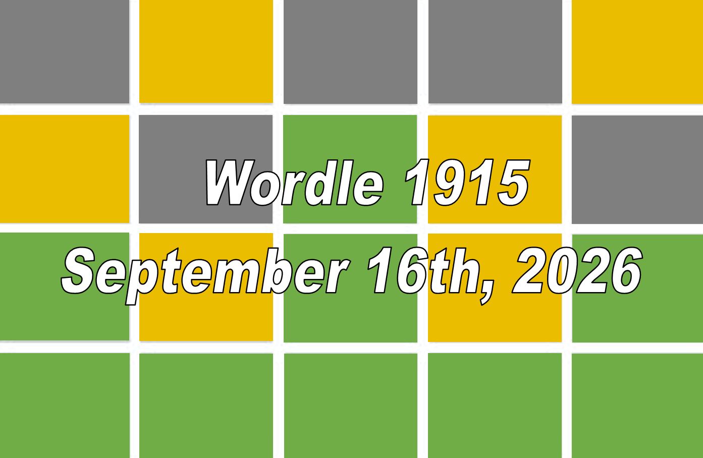 ‘Wordle’ Answer Today 1915 September 16th 2026 – Hints and Solution (9/16/26)