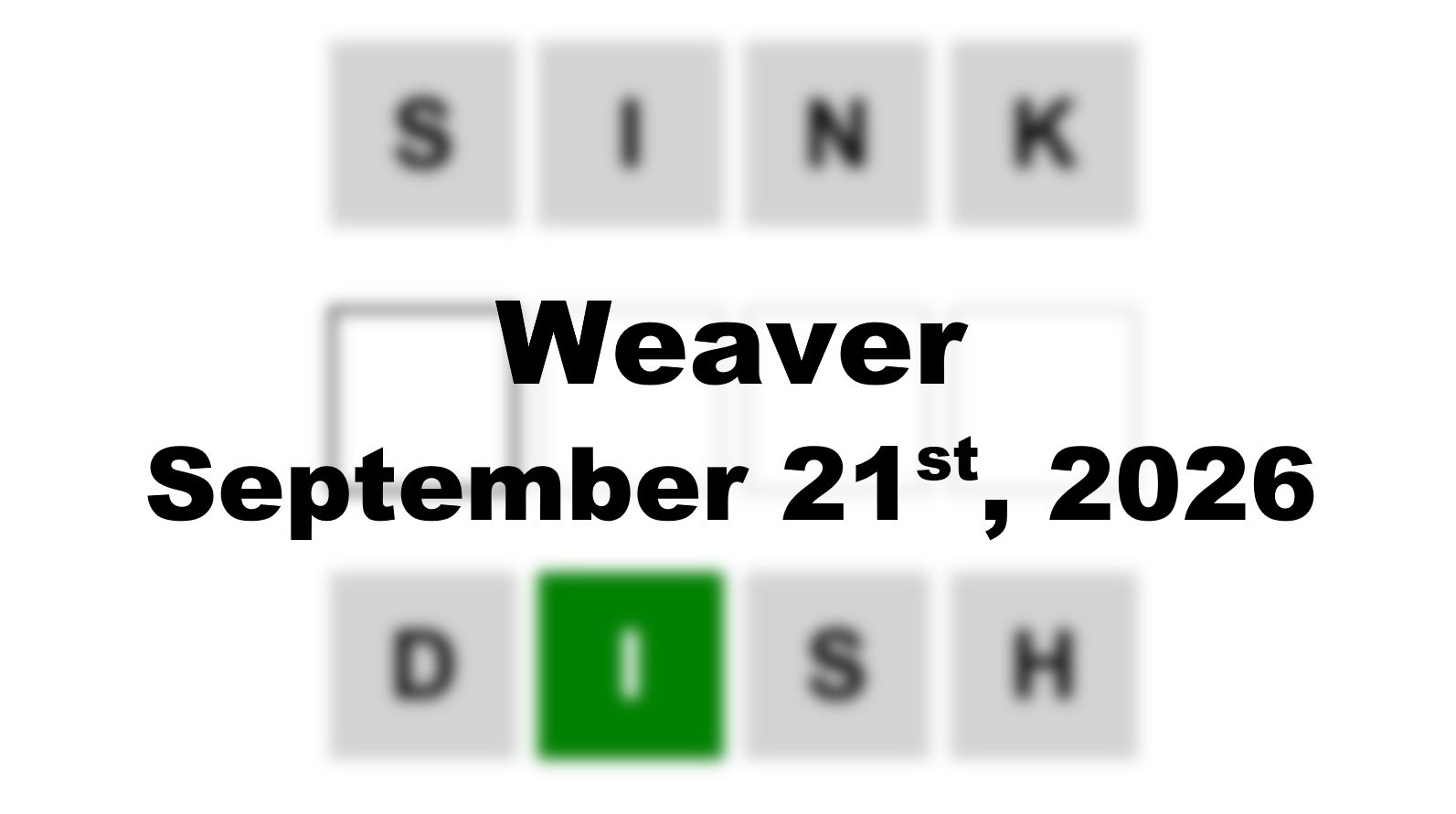 ‘Weaver’ Answer Today Sink to Dish: September 21st 2026 Hints and Solution