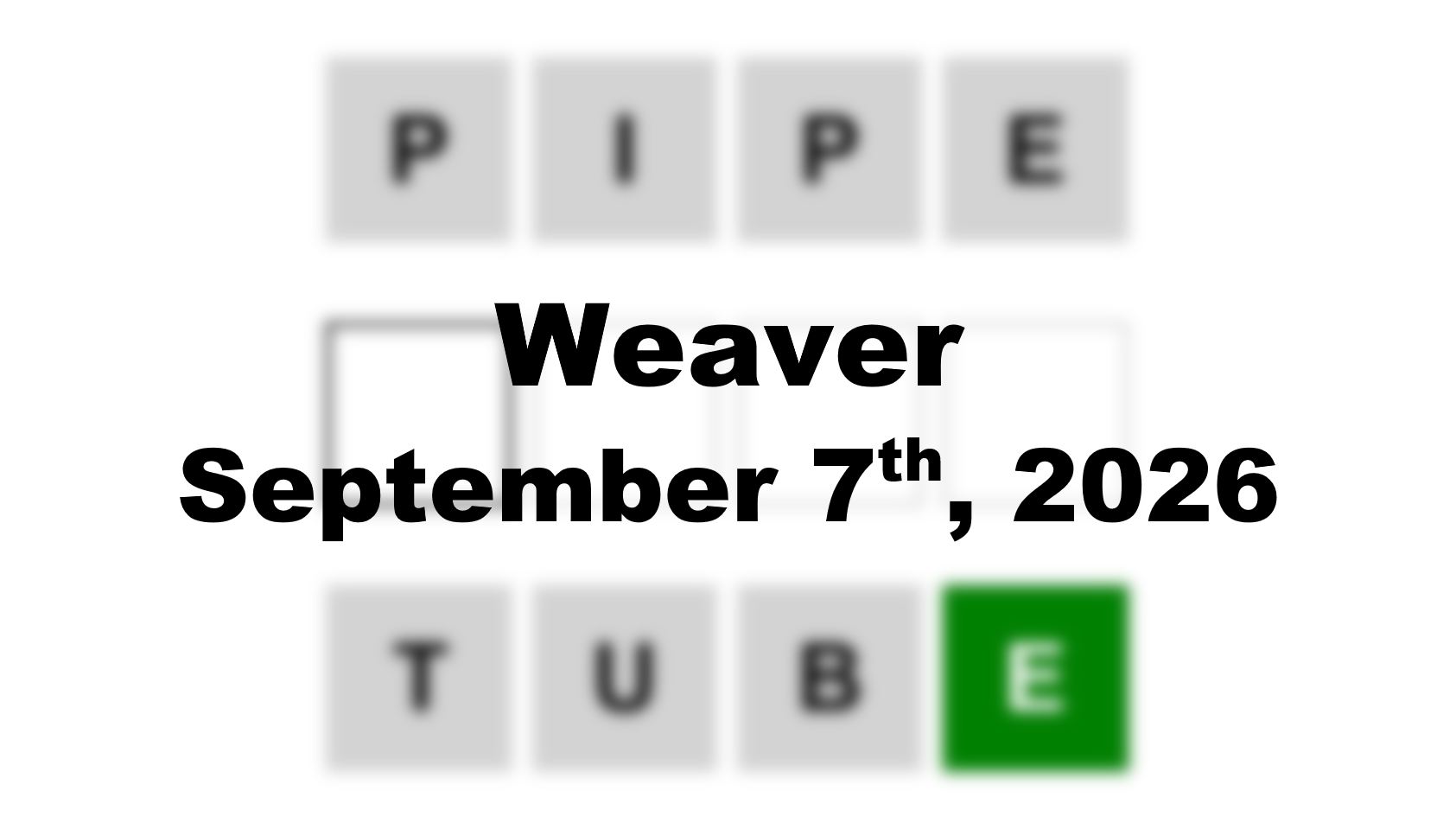 ‘Weaver’ Answer Today Pipe to Tube: September 7th 2026 Hints and Solution